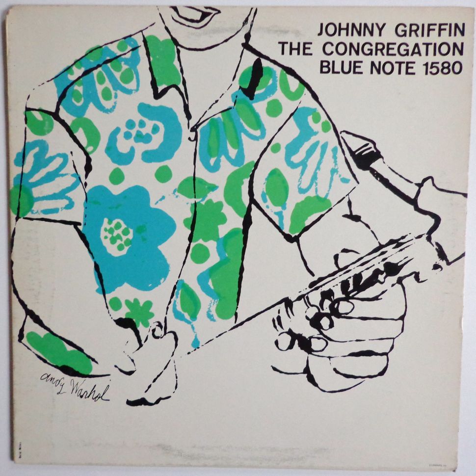 Johnny Griffin – The Congregation – Blue Note 1580 | Andy Earhole